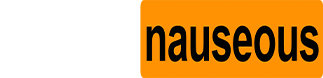 nauseous
